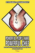 Powerful People Have Powerful Chee: Your Daily Guide to Synthesized Fitness of the Mind, Body, and Spirit