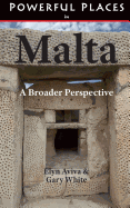 Powerful Places in Malta: A Broader Perspective