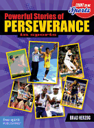 Powerful Stories of Perseverance in Sports
