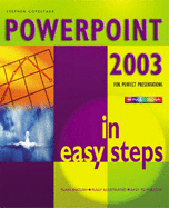 PowerPoint 2003 in Easy Steps - Copestake, Stephen