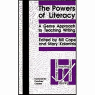 Powers of Literacy: Genre Approach to Teaching Writing