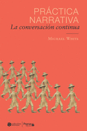 Prctica narrativa: La conversaci?n continua