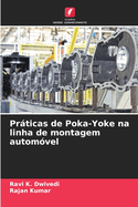 Prticas de Poka-Yoke na linha de montagem autom?vel