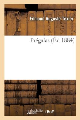 Prgalas - Texier, Edmond Auguste