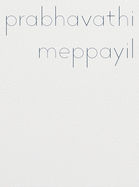 Prabhavathi Meppayil