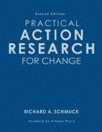 Practical Action Research for Change
