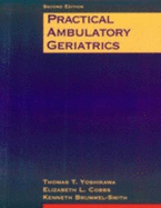 Practical Ambulatory Geriatrics