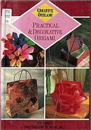 Practical and Decorative Origami