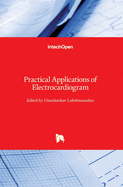 Practical Applications of Electrocardiogram