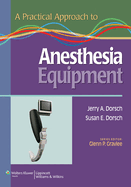 Practical Approach Anesthesia Equip PB