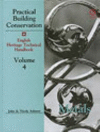 Practical Building Conservation: Metals v. 4