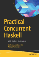 Practical Concurrent Haskell: With Big Data Applications