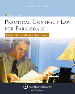 Practical Contract Law for Paralegals: An Activities-Based Approach, Third Edition