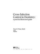 Practical Cross Infection Control in Dentistry