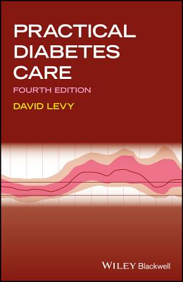 Practical Diabetes Care - Levy, David