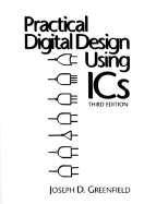 Practical Digital Design Using ICS - Greenfield, Joseph D