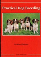 Practical Dog Breeding