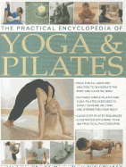 Practical Encyclopedia of Yoga & Pilates
