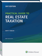 Practical Guide to Real Estate Taxation