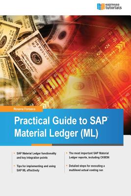 Practical Guide to SAP Material Ledger - Fonseca, Rosana