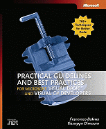 Practical Guidelines and Best Practices for Microsofta Visual Basica and Visual C#a Developers