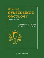 Practical Gynecologic Oncology - Berek, Jonathan S, MD, and Hacker, Neville F, Am, MD