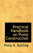 Practical Handbook on Pump Construction