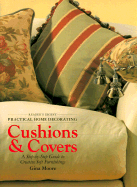Practical Home Decorating: Cushions & Covers (Vol. 2)