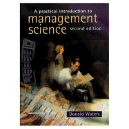 Practical Introduction to Management Science