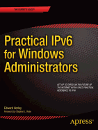 Practical Ipv6 for Windows Administrators