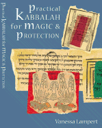 Practical Kabbalah for Magic & Protection