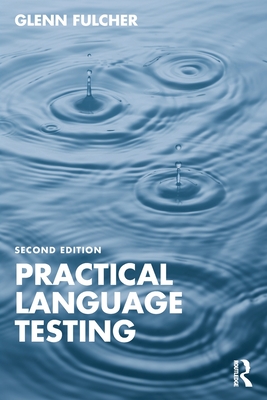 Practical Language Testing - Fulcher, Glenn