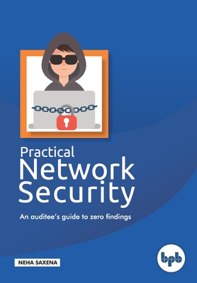 Practical Network Security - Saxena, Neha