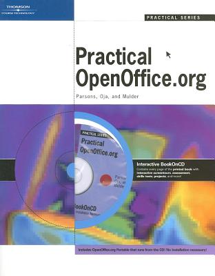 Practical OpenOffice.org - Parsons, June Jamnich, and Oja, Dan, and Mulder, Donna