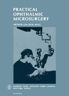 Practical Ophthalmic Microsurgery