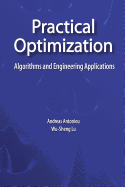 Practical Optimization: Algorithms and Engineering Applications