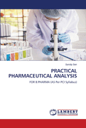 Practical Pharmaceutical Analysis