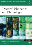 Practical Phonetics and Phonology: A Resource Book for Students