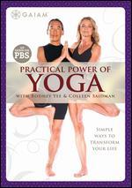 Practical Power of Yoga With Rodney Yee and Colleen Saidman