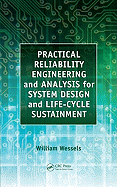 Practical Reliability Engineering and Analysis for System Design and Life-Cycle Sustainment