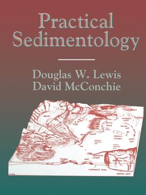 Practical Sedimentology - Lewis, D W, and McConchie, D M