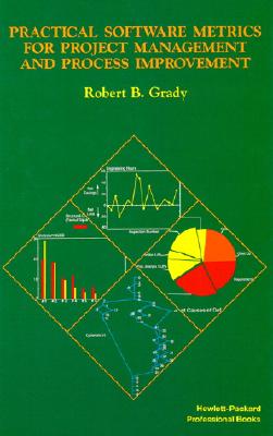 Practical Software Metrics For Project Management And Process Improvement - Grady, Robert B.