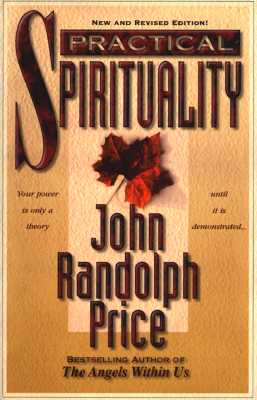 Practical Spirituality - Price, John Randolph