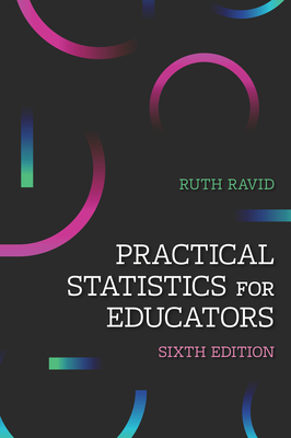 Practical Statistics for Educators - Ravid, Ruth