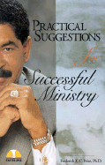 Practical Suggestions for Successful Ministry - Frederick K. C. Price