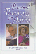 Practical Theology for Aging