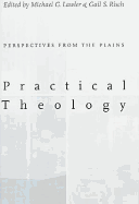 Practical Theology:: Perspectives from the Plains.