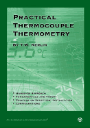 Practical Thermocouple Thermometry - Kerlin, Thomas W