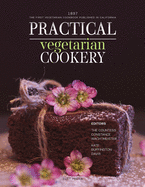 Practical Vegetarian Cookery