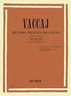 Practical Vocal Method (Vaccai) - High Voice: Soprano/Tenor - Book/CD - Vaccai, N (Composer), and Battaglia, Elio (Editor)